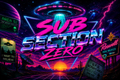 Sub Section Zero