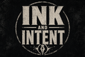 Ink & Intent
