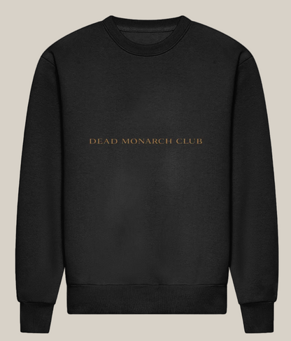 Black sweatshirt with 'DEAD MONARCH CLUB' text on a white background