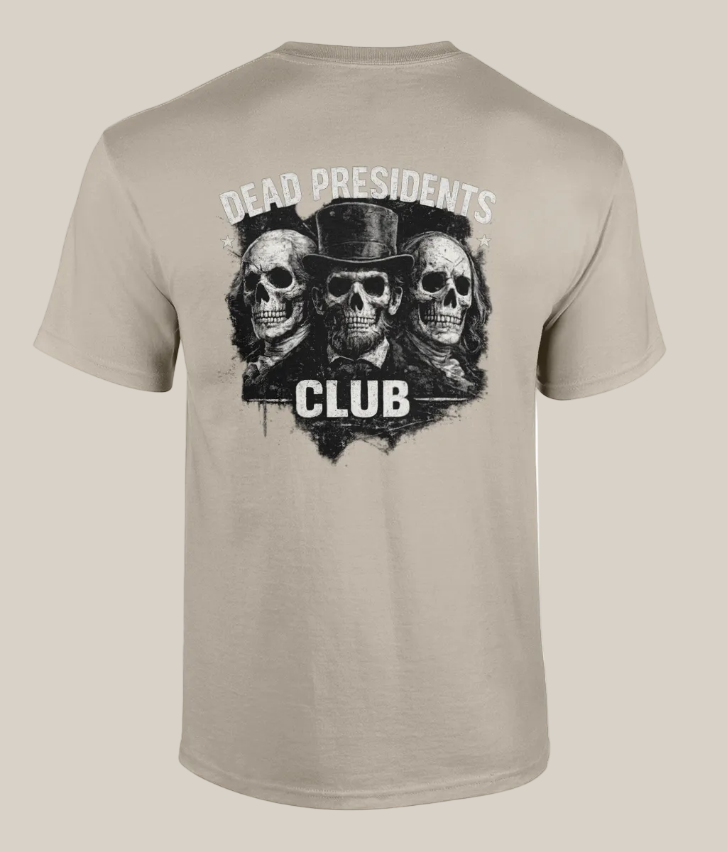 Beige t-shirt with 'Dead Presidents Club' graphic on the back