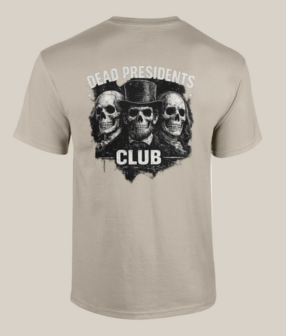 Beige t-shirt with 'Dead Presidents Club' graphic on the back
